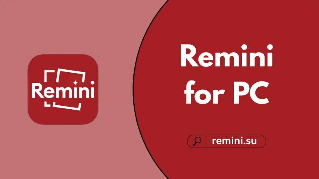 Remini-for-PC