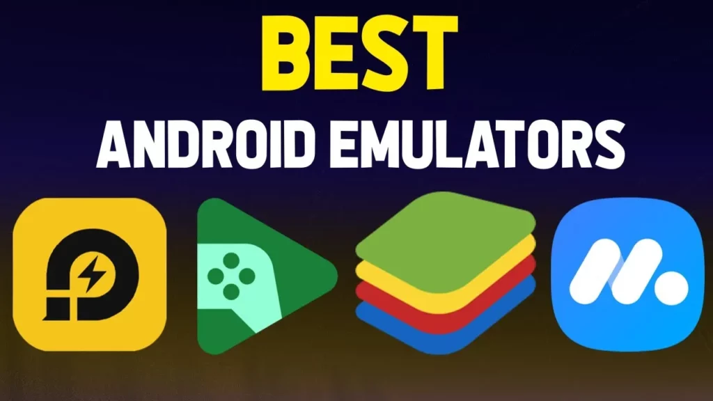 Top Emulators For Pc